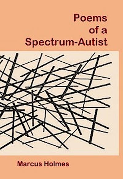 Poems of a Spectrum-Autist