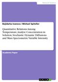 Quantitative Relations Among Temperature, Analyte 