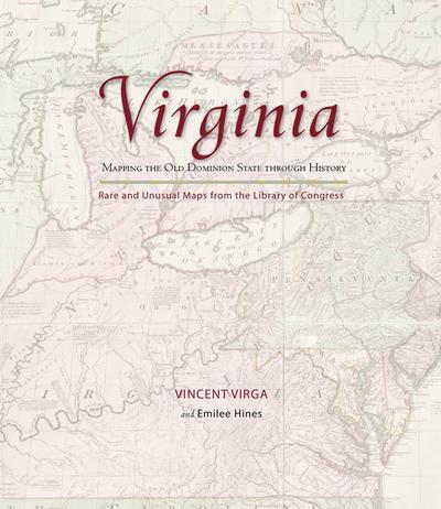 Virginia: Mapping the Old Dominion State Through History