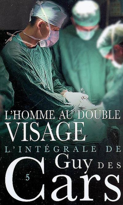 Guy des Cars 5 L’Homme au double visage