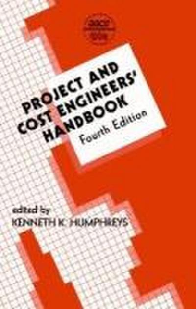 Project and Cost Engineers’ Handbook