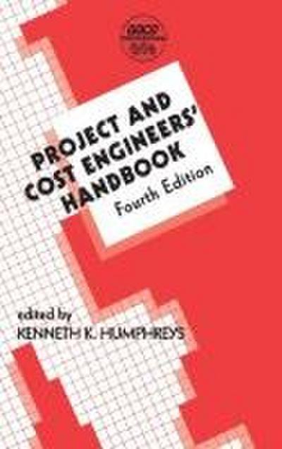 Project and Cost Engineers’ Handbook