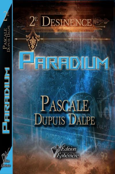 Paradium (Desinence, #2)