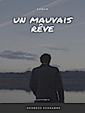 Un Mauvais Rêve