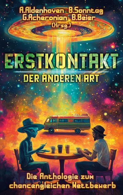 Erstkontakt der anderen Art
