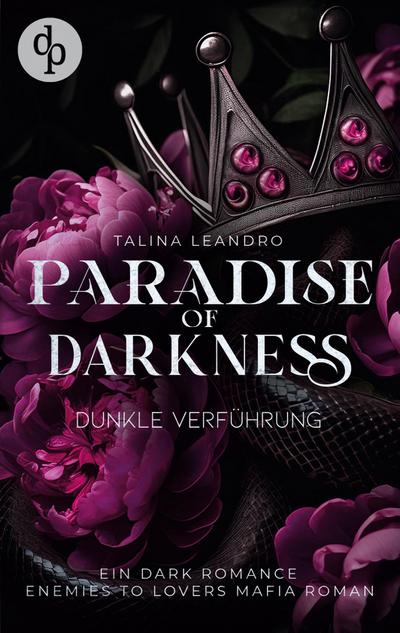 Dunkle Verführung | Eine Enemies-to-Lovers Mafia Romance