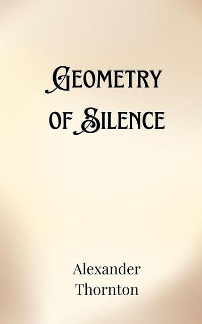 Geometry of Silence
