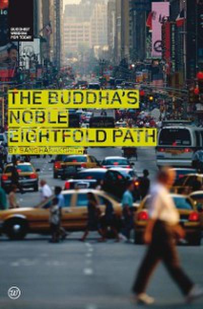 Buddha’s Noble Eightfold Path
