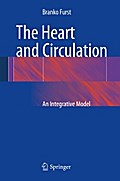 The Heart and Circulation