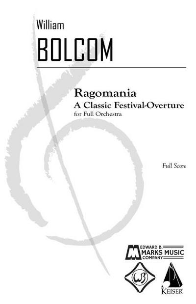 Ragomania: A Classic Overture for Orchestra