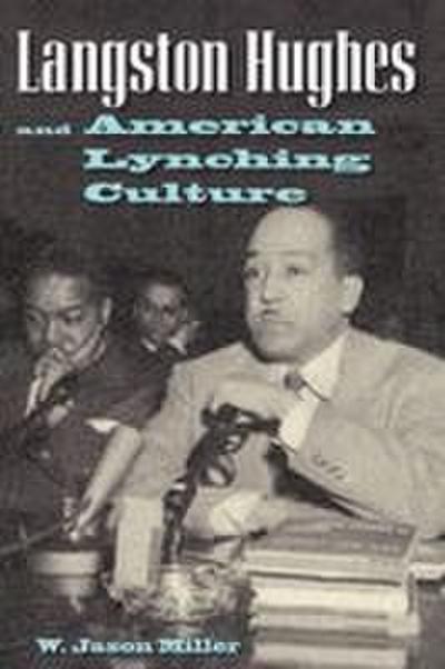 Langston Hughes and American Lynching Culture