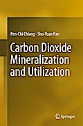 Carbon Dioxide Mineralization and Utilization