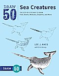 Draw 50 Sea Creatures