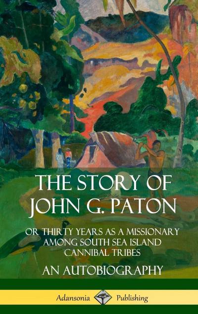 The Story of John G. Paton