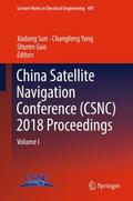 China Satellite Navigation Conference (CSNC) 2018 