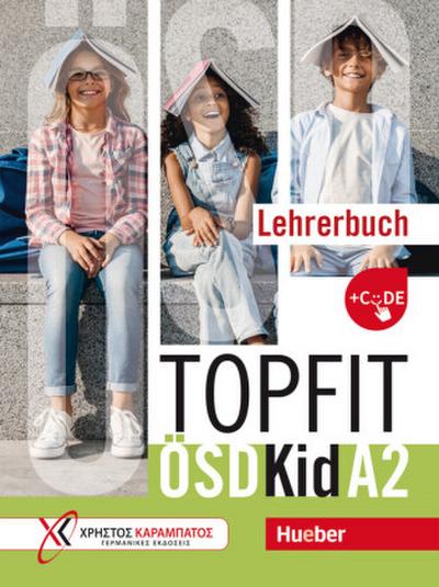 Topfit A2 ÖSD Kid. Lehrerbuch + Code