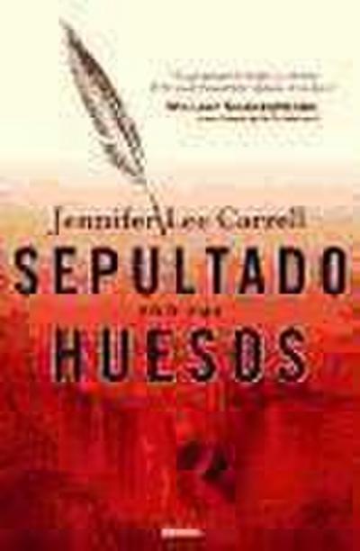 Carrell, J: Sepultado con sus huesos