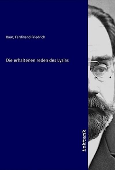 Die erhaltenen reden des Lysias