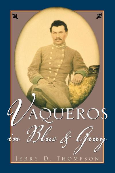 Vaqueros in Blue and Gray