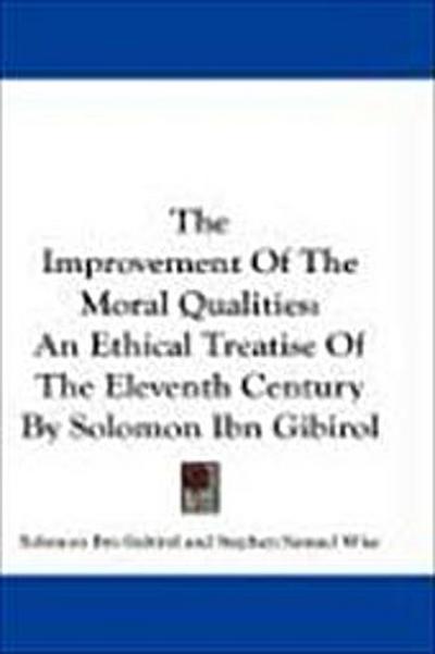 The Improvement Of The Moral Qualities