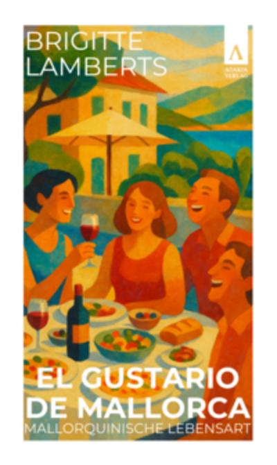 El Gustario de Mallorca - Mallorquinische Lebensart