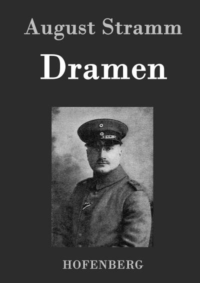 Dramen - August Stramm