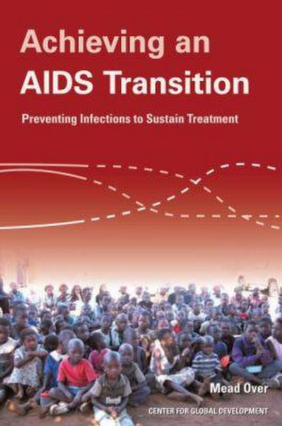 Over, M: Achieving an AIDS Transition