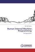 Human Internal Machine Programming