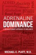 Adrenaline Dominance