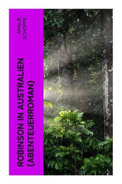 Robinson in Australien (Abenteuerroman)