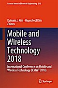 Mobile and Wireless Technology 2018