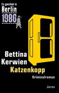 Katzenkopp von Bettina Kerwien