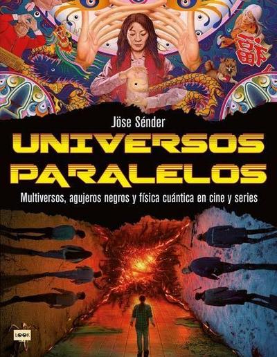 Universos Paralelos / Parallel Universes