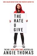 The Hate U Give. Movie Tie-In