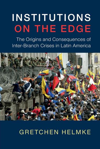 Institutions on the Edge