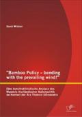 Bamboo Policy - bending with the prevailing wind? Eine konstruktivistische Analyse des Wandels thailändischer Außenpolitik im Kontext der Ära Thaksin