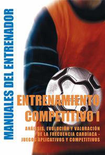 Entrenamiento Competitivo (I)