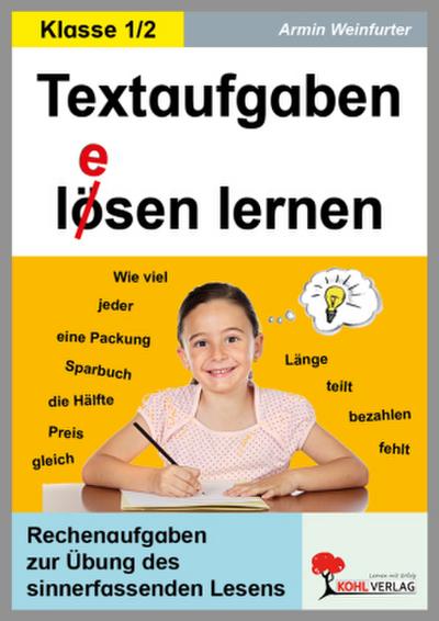 Textaufgaben l(e)ösen lernen - 1.-2. Schuljahr