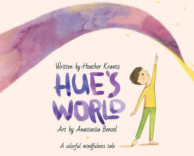 Hue’s World