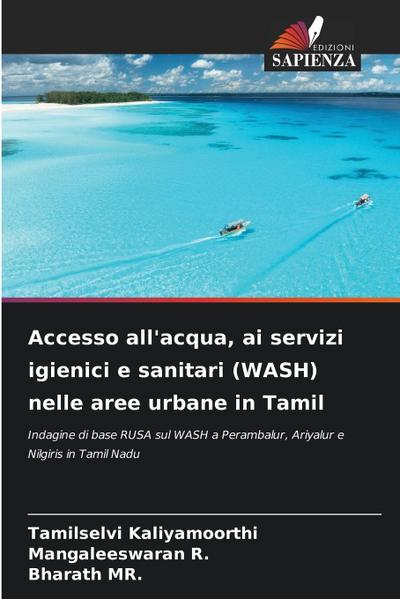 Accesso all’acqua, ai servizi igienici e sanitari (WASH) nelle aree urbane in Tamil