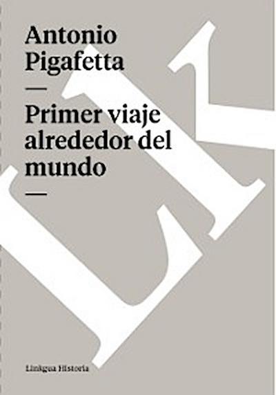 Primer viaje alrededor del mundo