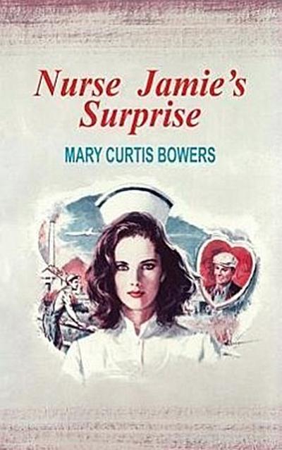 Nurse Jamie’s Surprise