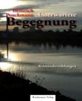 Unerwartete Begegnung.