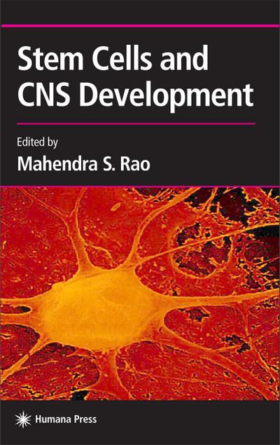 Stem Cells and CNS Development