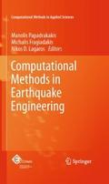 Computational Methods in Earthquake Engineering
