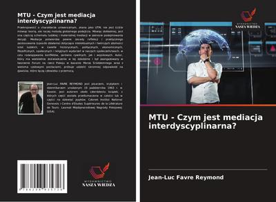 MTU - Czym jest mediacja interdyscyplinarna?