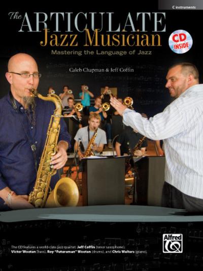 The Articulate Jazz Musician, C-Instrumente, m. 1 Audio-CD