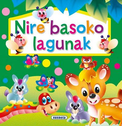 Nire basoko lagunak