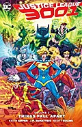 Justice League 3001 Vol. 2: Things Fall Apart