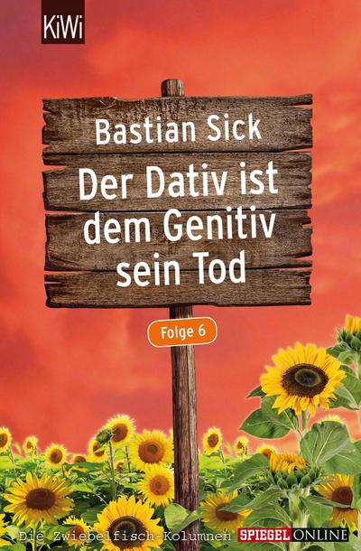 Der Dativ ist dem Genitiv sein Tod